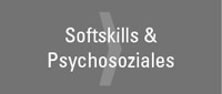 Softskills & Psychosoziales